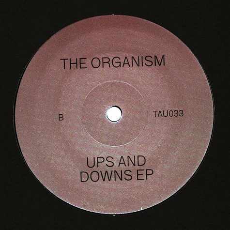 The Organism - Ups And Downs EP