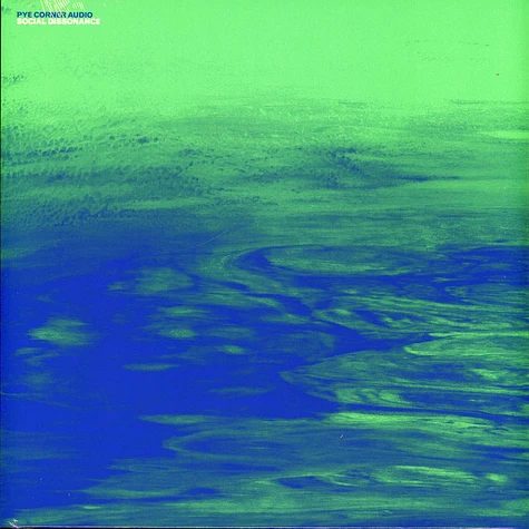 Pye Corner Audio - Social Dissonance Blue/Green Swirl Vinyl Edition