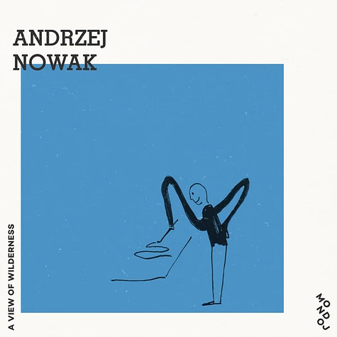 Andrzej Nowak - A View Of Wilderness