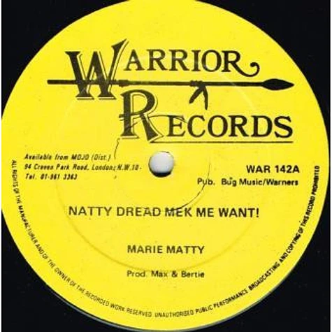Marie Matty / Max Asher - Natty Dread Mek Me Want! / Corner Shot