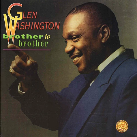 Glen Washington - Brother To Brother