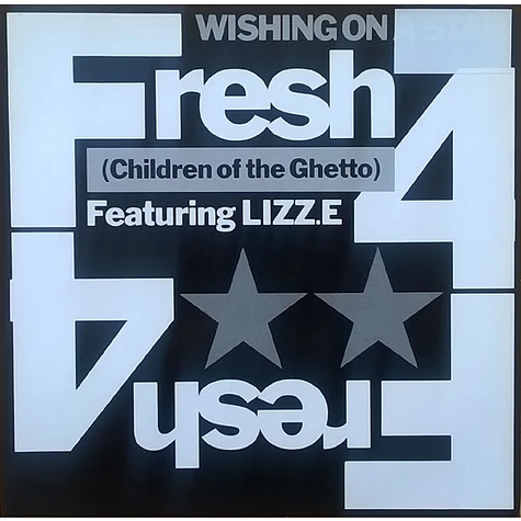 Fresh 4 Featuring Lizz E. - Wishing On A Star