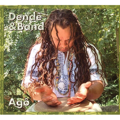 Dendê & Band - Agô