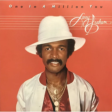 Larry Graham - One In A Million You
