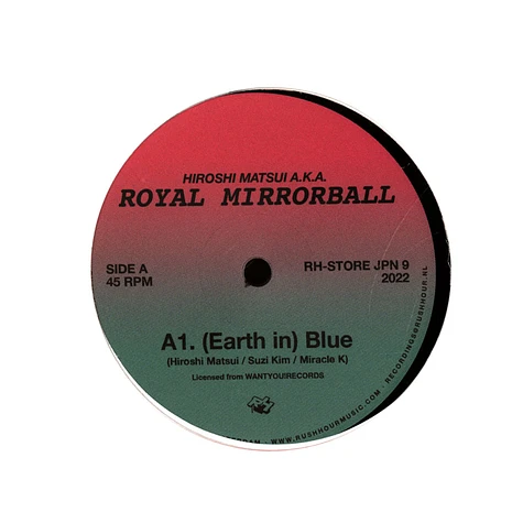 Hiroshi Matsui A.K.A. Royal Mirrorball - (Earth In) Blue