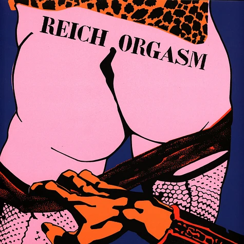 Reich Orgasm - Reich Orgasm