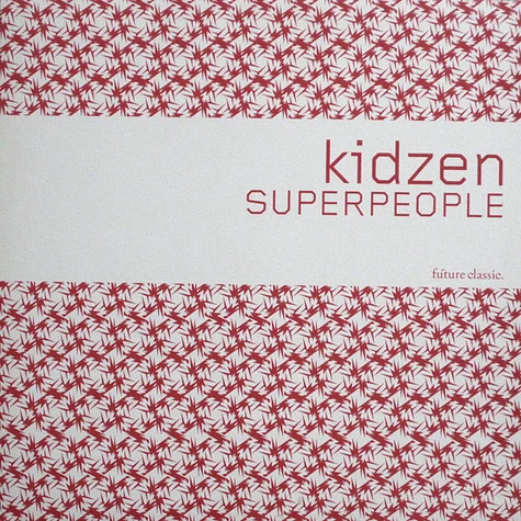 Kidzen - Superpeople / Time Out