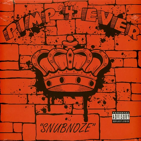 Snubnoze - Pimp 4 Ever