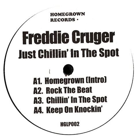 Freddie Cruger - Just Chillin In The Spot
