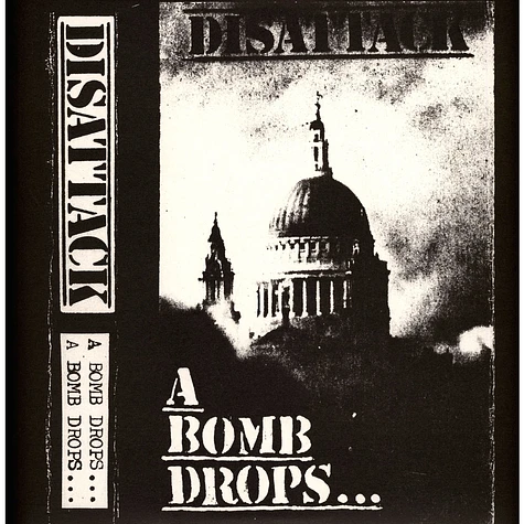 Disattack - A Bomb Drops...