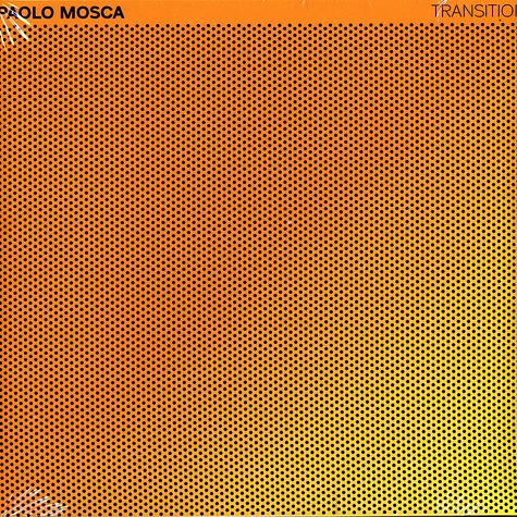 Paolo Mosca - Transition