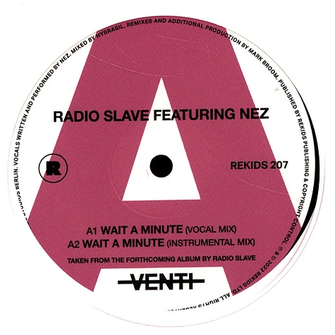 Radio Slave - Wait A Minute Feat. Nez Mark Broom Remixes