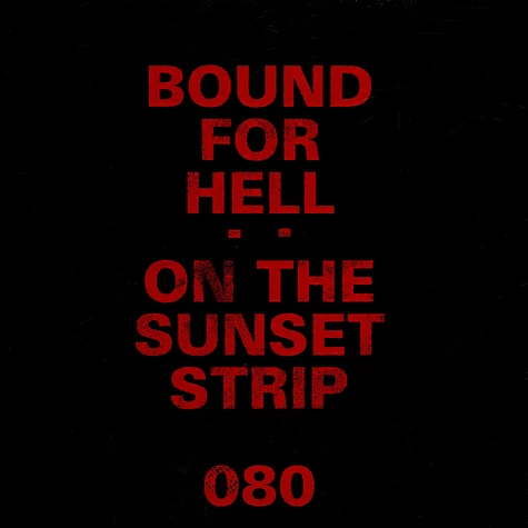 V.A. - Bound For Hell: On The Sunset Strip