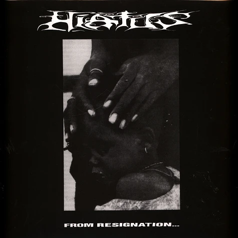Hiatus - From Resignation...To Revolt Black Vinyl Edition