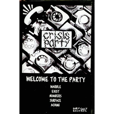 Crisis Party - Welcome To The Party