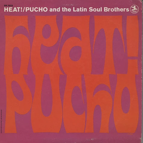 Pucho & His Latin Soul Brothers - Heat!