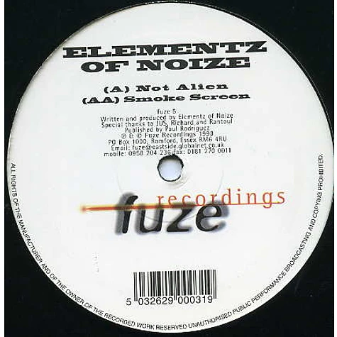 Elementz Of Noize - Not Alien / Smoke Screen