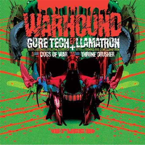Gore Tech & LLamatron - Warhound EP