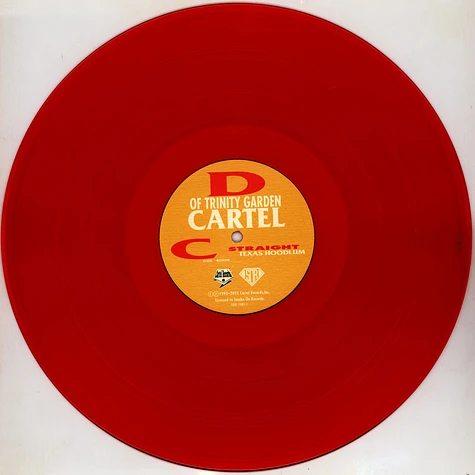 D Of Trinity Garden Cartel - Straight Texas Hoodlum Red / Yellow Vinyl Edition