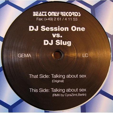 DJ Session One vs. DJ Slug - Talking About Sex