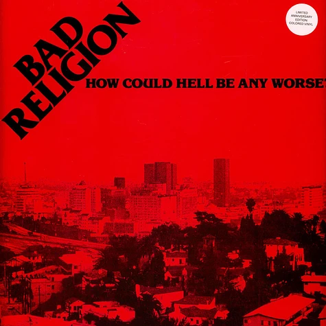 Bad Religion - How Could Hell Be Any Worse? Black In Red Vinyl Edition