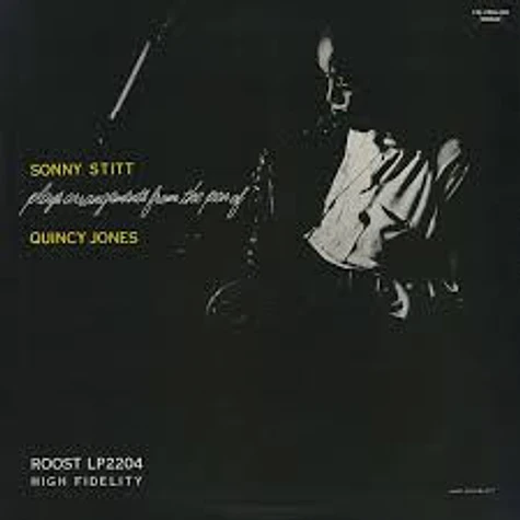 Sonny Stitt - Sonny Stitt Plays Arrangements From The Pen Of Quincy Jones