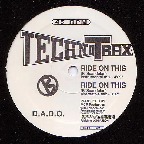 D.A.D.O. - Ride On This