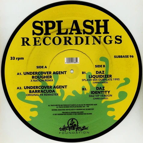 Undercover Agent / Daz - Splash Recordings Picture Disc Edition