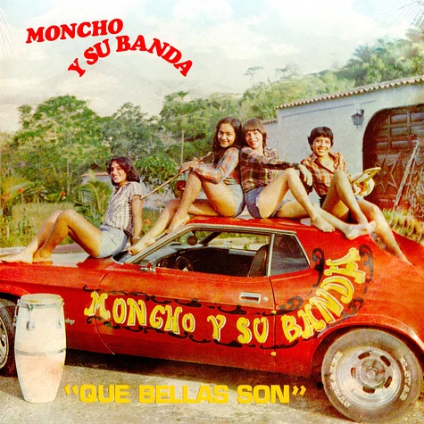 Moncho Y Su Banda - Que Bellas Son