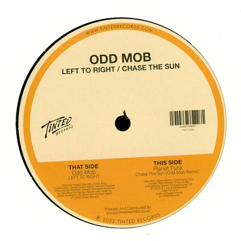 Odd Mob - Left To Right / Chase The Sun