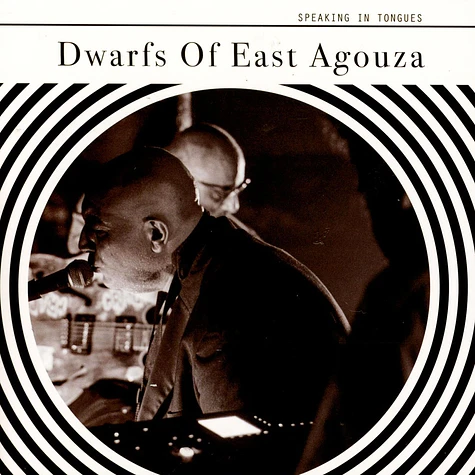 Dwarfs Of East Agouza - Speaking in Tongues