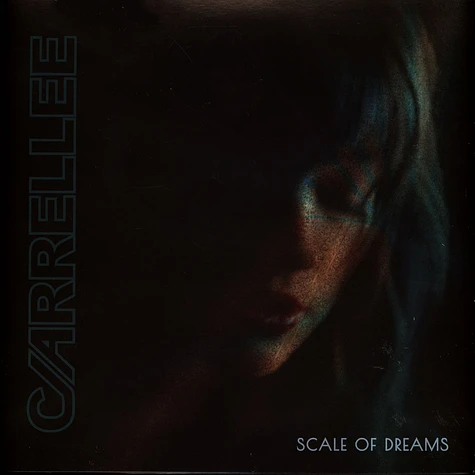 Carrellee - Scale Of Dreams