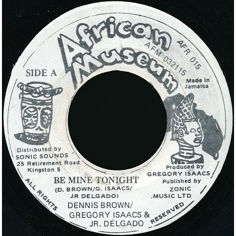 Dennis Brown, Gregory Isaacs & Junior Delgado - Be Mine Tonight Dennis Brown, Gregory Isaacs & Junior Delgado - Be Mine Tonight