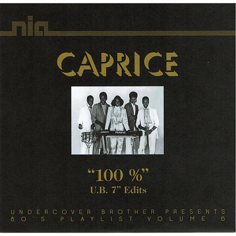 Caprice - 100% (U.B. 7" Edits)