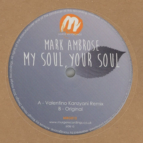 Mark Ambrose - My Soul, Your Soul (2016 Edit)