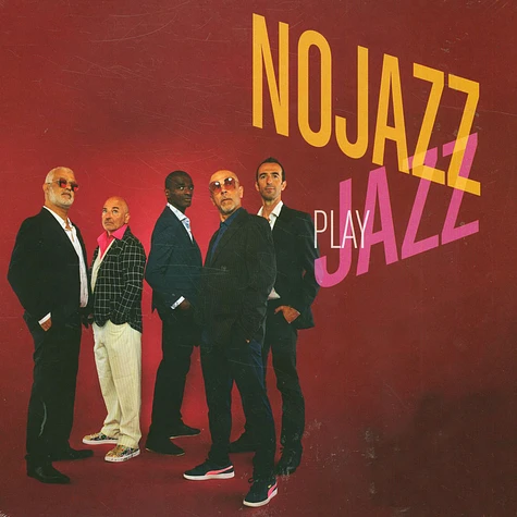 Nojazz - Nojazz Play Jazz