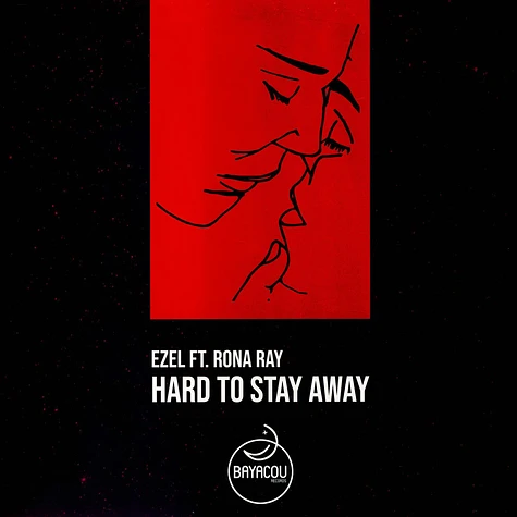Ezel - Hard To Stay Away Feat. Rona Ray