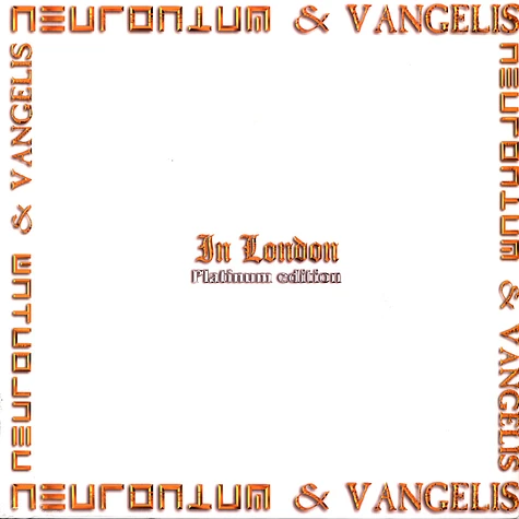 Neuronium & Vangelis - In London Platinum Edition