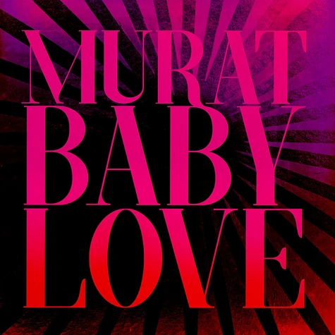 Jean-Louis Murat - Baby Love