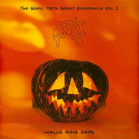 Sonic Youth - Walls Have Ears Volume 2