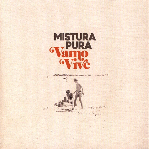 Mistura Pura - Vamo Vive / Ed E...
