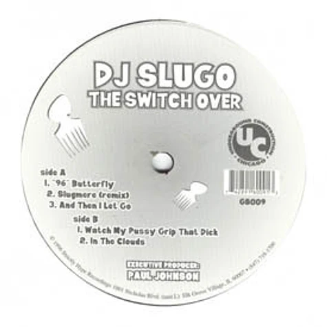 DJ Slugo - The Switch Over