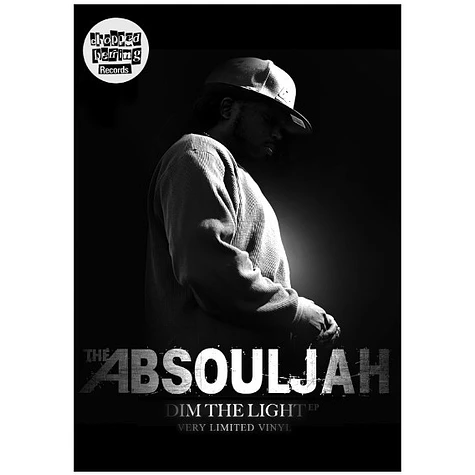 Absouljah - Dim The Light