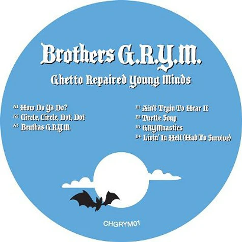 Brothers G.R.Y.M. - Ghetto Repaired Young Minds