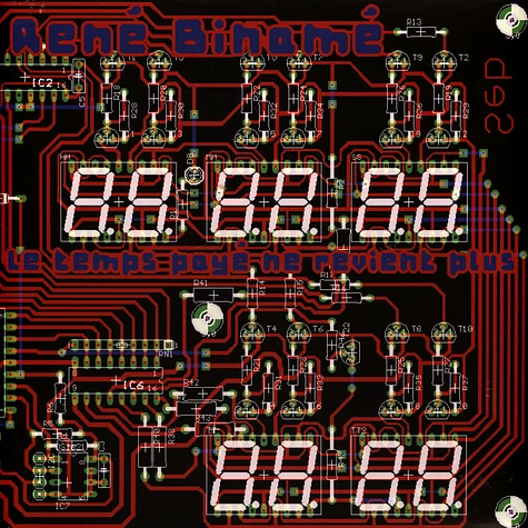 Rene Biname - Le Temps Paye Ne Revient Plus