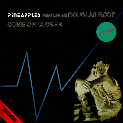 Pineapples - Come On Closer Feat. Douglas Roop Yellow Vinyl Edition