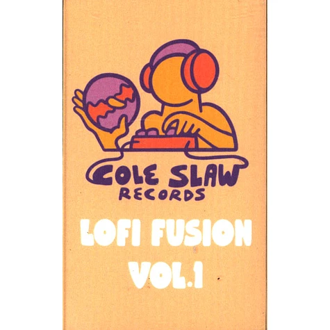 V.A. - Cole Slaw Records - Lofi Fusion Volume 1