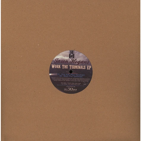 Jason Hogans - Work The Terminals EP