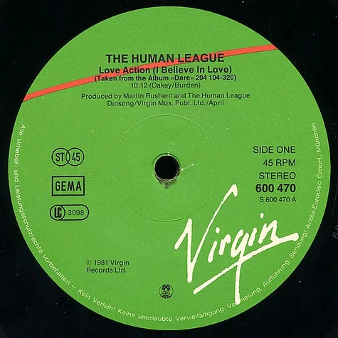 The Human League - Love Action (I Believe In Love) / Open Your Heart