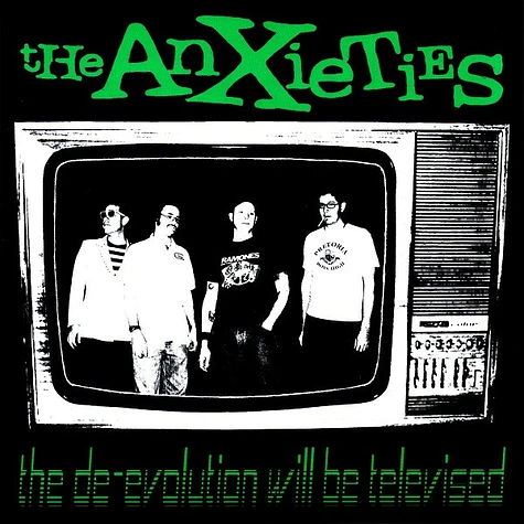 The Anxieties - The De-Evolution Will Be Televised